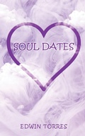 Cover: Soul Dates - Lettra Press LLC