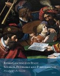 Abbildung von: Basso Continuo in Italy - Brepols N.V.