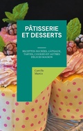 Cover: P&acirc;tisserie et Desserts - Books on Demand
