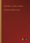 Cover: Electricity as a Motive Power - Outlook Verlag