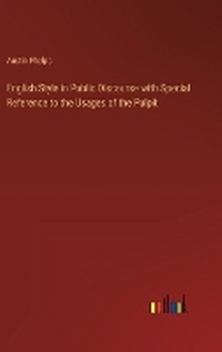 Enlarge image Cover: English Style in Public Discourse with Special Reference to the Usages of the Pulpit - Outlook Verlag