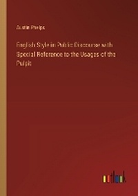 Enlarge image Cover: English Style in Public Discourse with Special Reference to the Usages of the Pulpit - Outlook Verlag