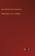 Cover: Homes and Haunts of Luther - Outlook Verlag