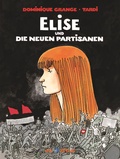 Cover: Elise und die neuen Partisanen - All Verlag