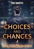 Cover: Choices and Changes - dead soft verlag