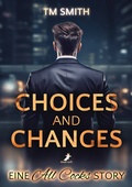 Cover: Choices and Changes - Dead Soft Verlag