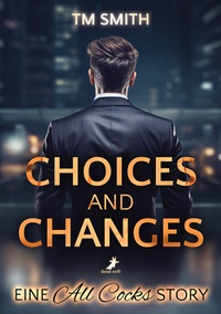Enlarge image Cover: Choices and Changes - Dead Soft Verlag