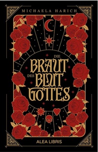 Abbildung von: Die Braut des Blutgottes - Alea Libris