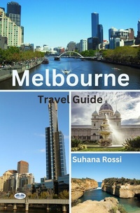 Abbildung von: Melbourne Travel Guide - Tektime