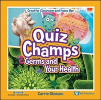 Enlarge image Cover: Germs And Your Health - World Scientific Publishing Co Pte Ltd