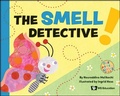 Cover: Smell Detective, The - World Scientific Publishing Co Pte Ltd