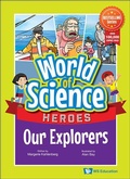 Cover: Our Explorers - World Scientific Publishing Co Pte Ltd
