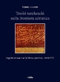 Cover: Trofei Turcheschi Sulla Frontiera Adriatica - Viella