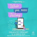 Cover: While You Were Texting - Tantor Audio