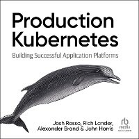 Enlarge image Cover: Production Kubernetes - Ascent Audio