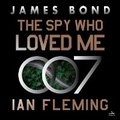 Cover: The Spy Who Loved Me - HarperCollins