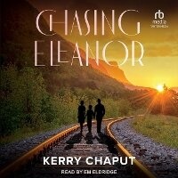 Enlarge image Cover: Chasing Eleanor - Tantor Audio