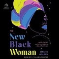 Cover: The New Black Woman - Tantor Audio