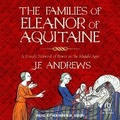 Cover: The Families of Eleanor of Aquitaine - Tantor Audio