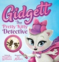 Cover: Gidgett the Pretty Kitty Detective - Alexandria Gayle Writings
