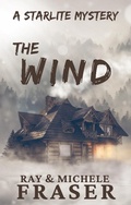 Cover: The Wind: A Starlite Mystery (The Starlite Supernatural Mystery Series) - Hidden Door Press