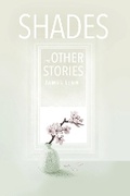 Cover: Shades and Other Stories - Bookbaby