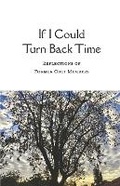 Cover: If I Could Turn Back Time - Bookbaby