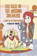 Cover: The Case of the Missing Sneakers - Bookbaby