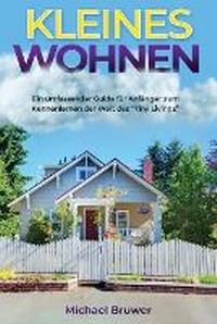 Abbildung von: Kleines Wohnen - Michael Bruwer