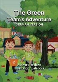 Enlarge image Cover: The Green Team's Adventure German Version - ROCJANE