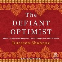 Enlarge image Cover: The Defiant Optimist - Tantor Audio