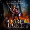 Cover: Ogre Hunt - Tantor Audio
