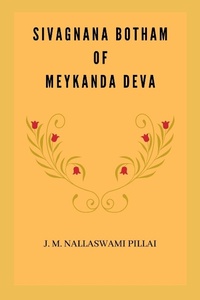 Abbildung von: Sivagnana Botham of Meykanda Deva - Blurb