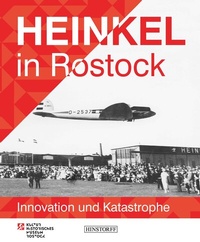 Enlarge image Cover: Heinkel in Rostock - Hinstorff