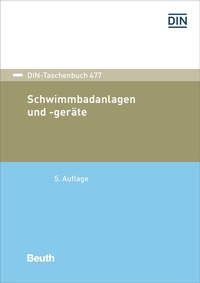 Abbildung von: Schwimmbadanlagen und -geräte - Buch mit E-Book - DIN Media