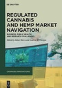 Cover: Regulated Cannabis and Hemp Market Navigation - De Gruyter