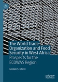Cover: The World Trade Organization and Food Security in West Africa - Palgrave Macmillan