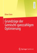Cover: Grundz&uuml;ge der Gemischt-ganzzahligen Optimierung - Springer Spektrum