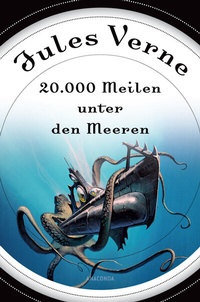 Abbildung von: 20000 Meilen unter den Meeren (Roman) - mit Illustrationen - Anaconda Verlag