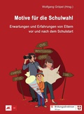 Cover: Motive f&uuml;r die Schulwahl - Karina-Verlag
