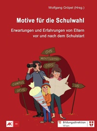 Enlarge image Cover: Motive für die Schulwahl - Karina-Verlag