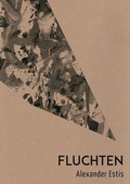 Cover: Fluchten - edition mosaik