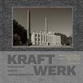 Cover: Kraftwerk. Innovation durch Transformation - Dr. Cantz'sche Verlagsgesellschaft mbH & Co. KG