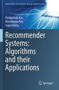 Enlarge image Cover: Recommender Systems: Algorithms and their Applications - Springer