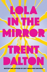 Abbildung von: Lola in the Mirror - The Borough Press