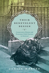 Enlarge image Cover: Their Benevolent Design - McGill-Queen's University Press