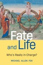 Cover: Fate and Life - McGill-Queen's University Press