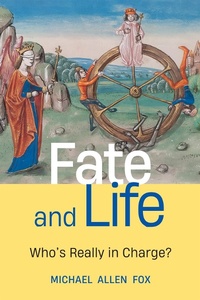 Enlarge image Cover: Fate and Life - McGill-Queen's University Press