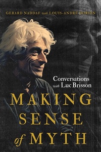Enlarge image Cover: Making Sense of Myth - McGill-Queen's University Press