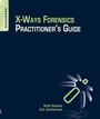 Cover: X-Ways Forensics Practitioner's Guide - Syngress